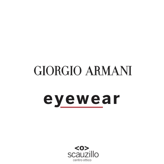 giorgio armani eyewear otticascauzillo